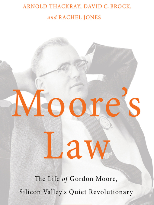 Title details for Moore's Law by David Brock - Wait list